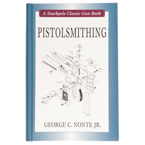 Down East Books PISTOLSMITHING 9780811708210